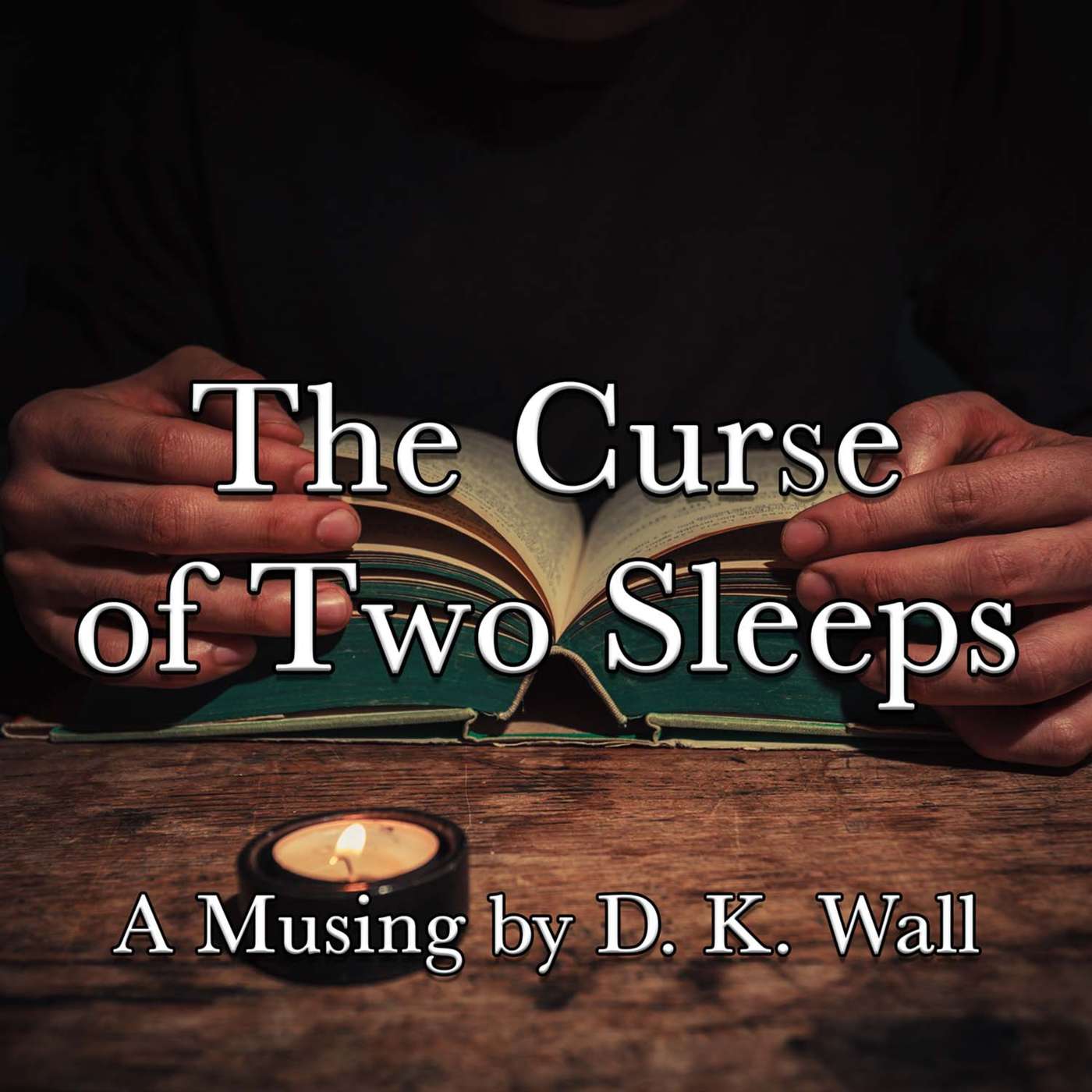 The Curse of Two Sleeps episode artwork