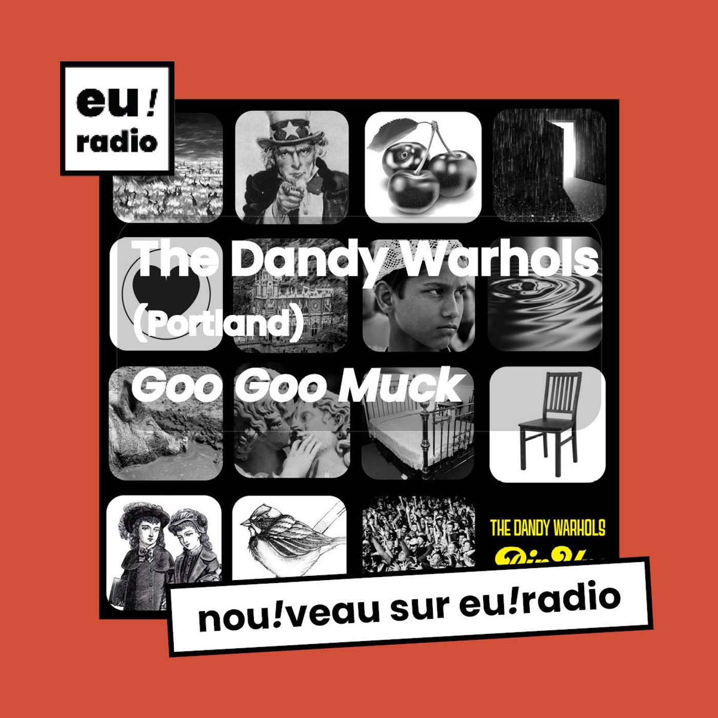 The Dandy Warhols - "Goo Goo Muck" The Dandy Warhols - "Goo Goo Muck"