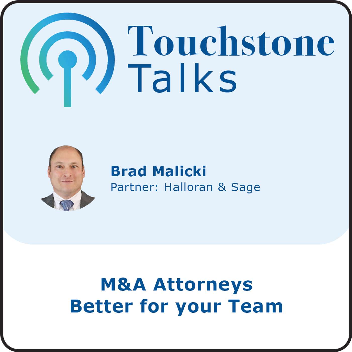Touchstone Talks