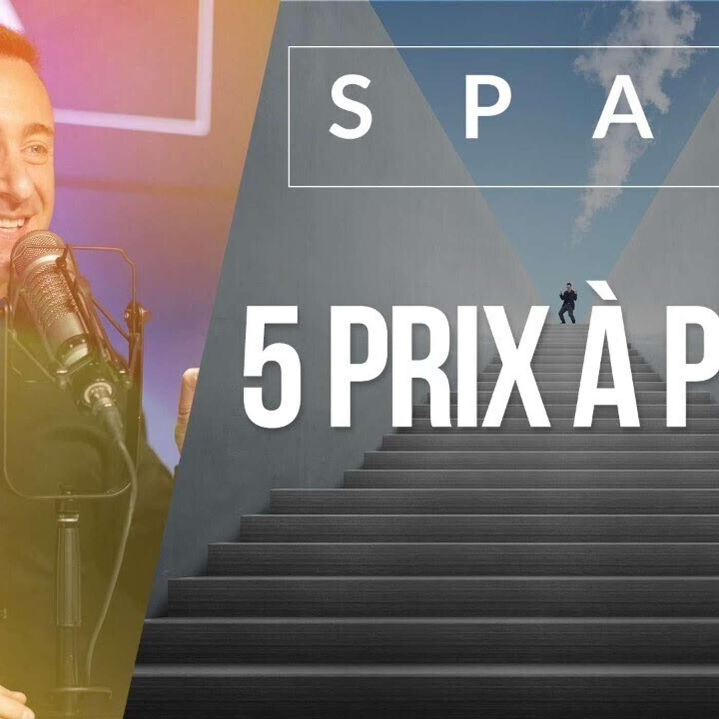 SPARK LE SHOW: Les 5 PRIX À PAYER pour devenir plus episode artwork