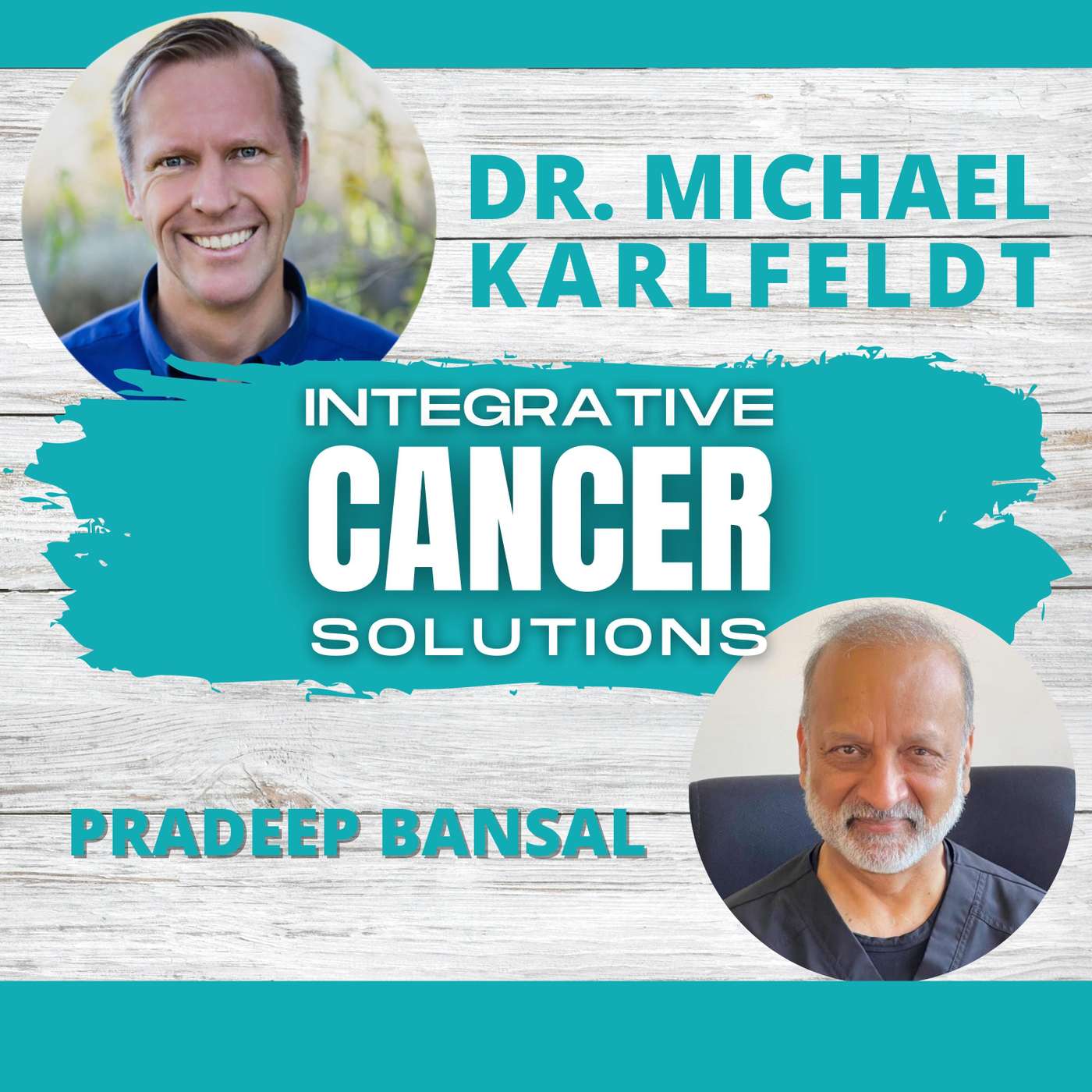 Obtaining a Positive Outlook After Accepting Your Mortality With Dr. Pradeep Bansal episode artwork