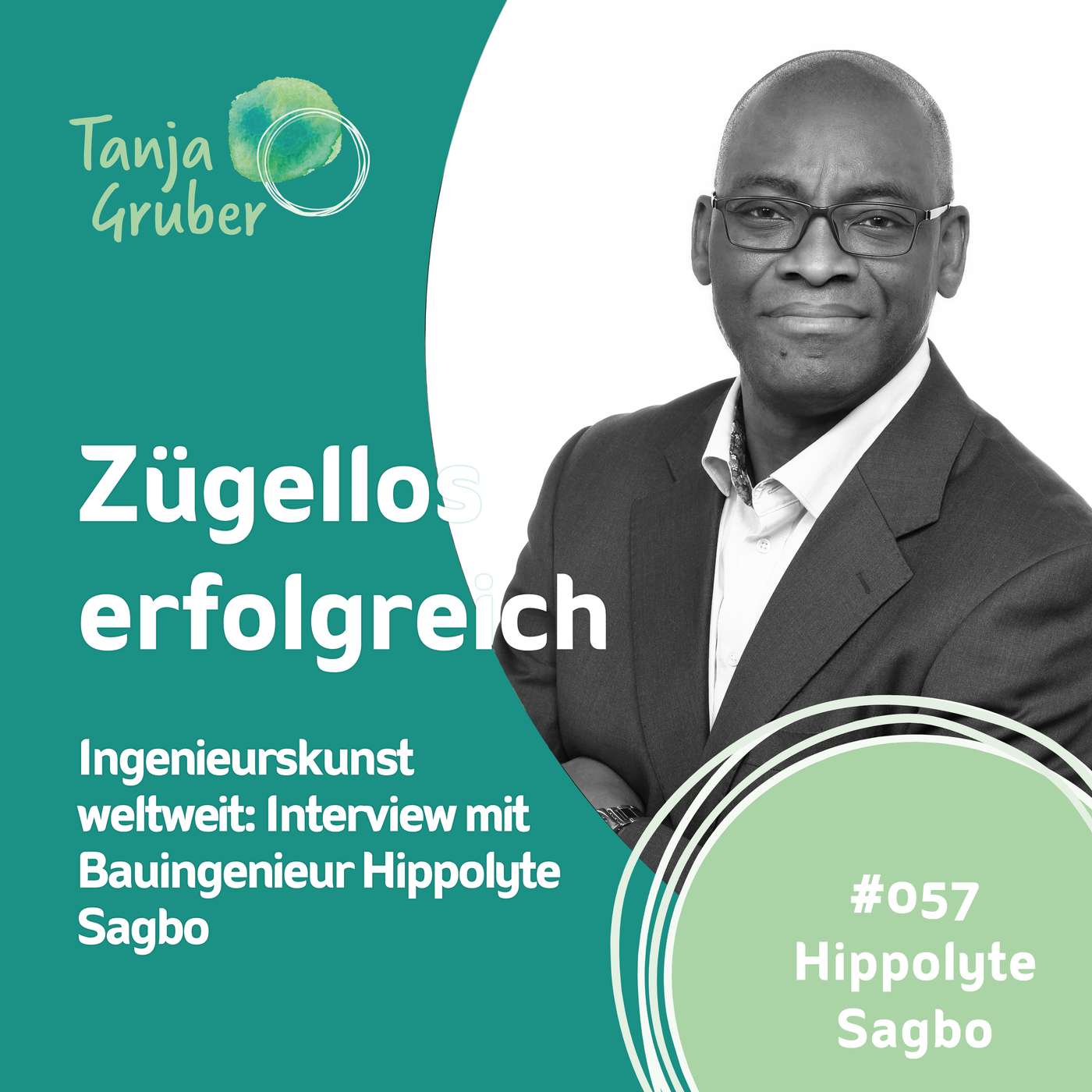 #057 Hippolyte Sagbo: Ingenieurskunst weltweit episode artwork