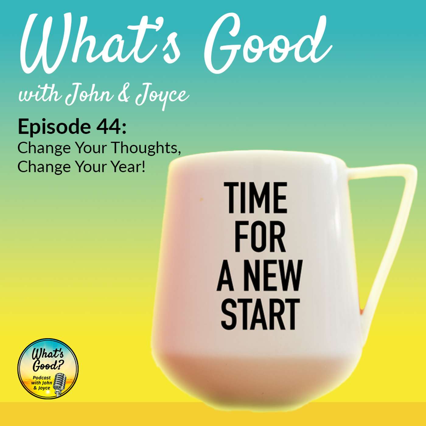 What\'s Good with John & Joyce