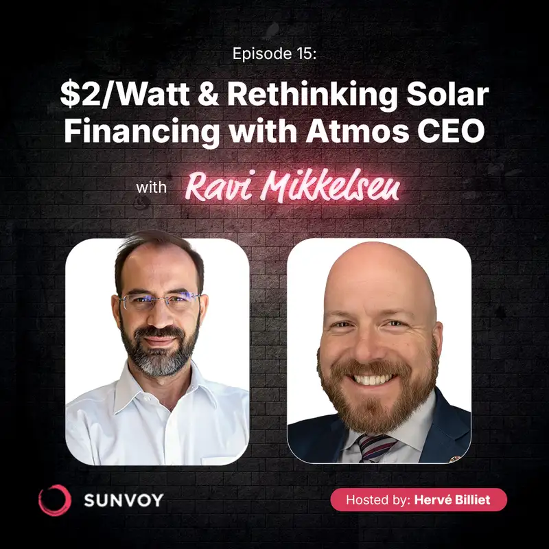 $2/Watt & Rethinking Solar Financing with Atmos CEO