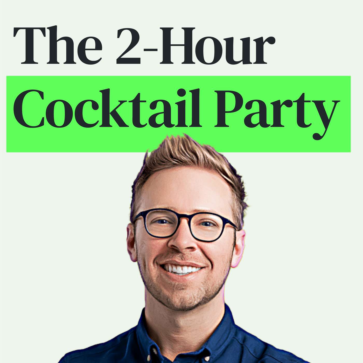 Hosting Cocktail Parties, Building Relationships, Museum Hacks and Friends Newsletters with Nick Gray episode artwork