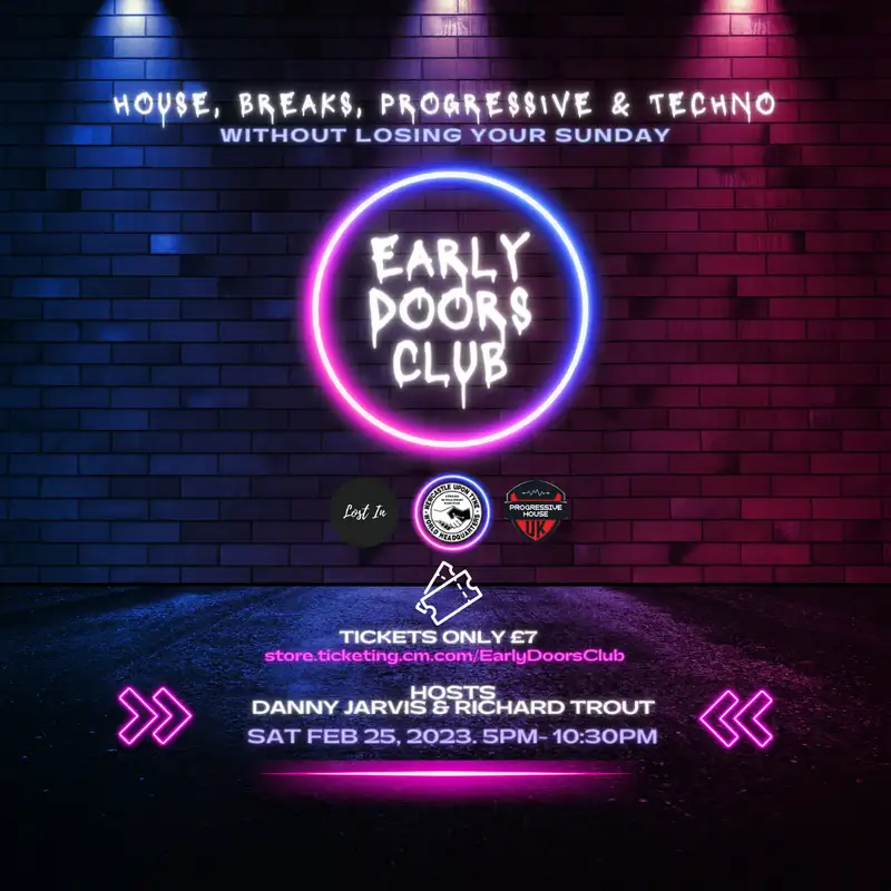 Early Doors Club - House, Breaks, Progressive & Techno Event
