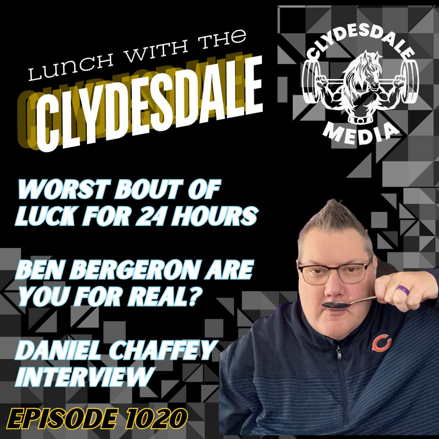Lunch with the Clydesdale - Ben Bergeron Speaks and Says Nothing!!! episode artwork