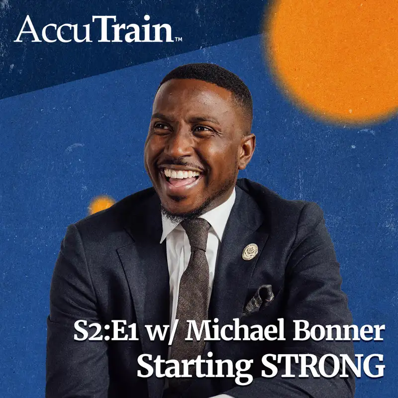 S2:E1 - Starting STRONG w/ Michael Bonner