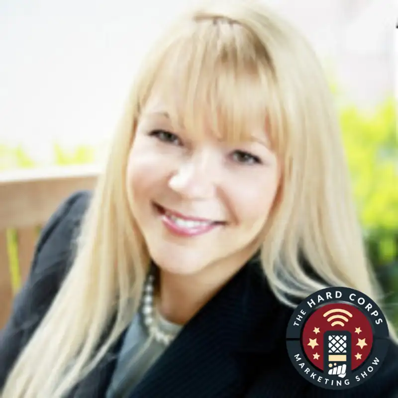 The Growth Operations Mastermind - Melissa McCready - Hard Corps Marketing Show #134