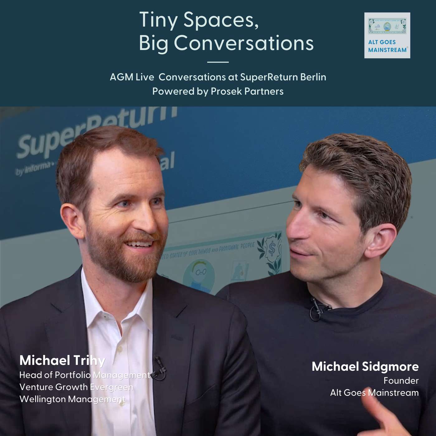 Wellington Management's Mike Trihy - going long on evergreen funds: AGM Live from SuperReturn episode artwork