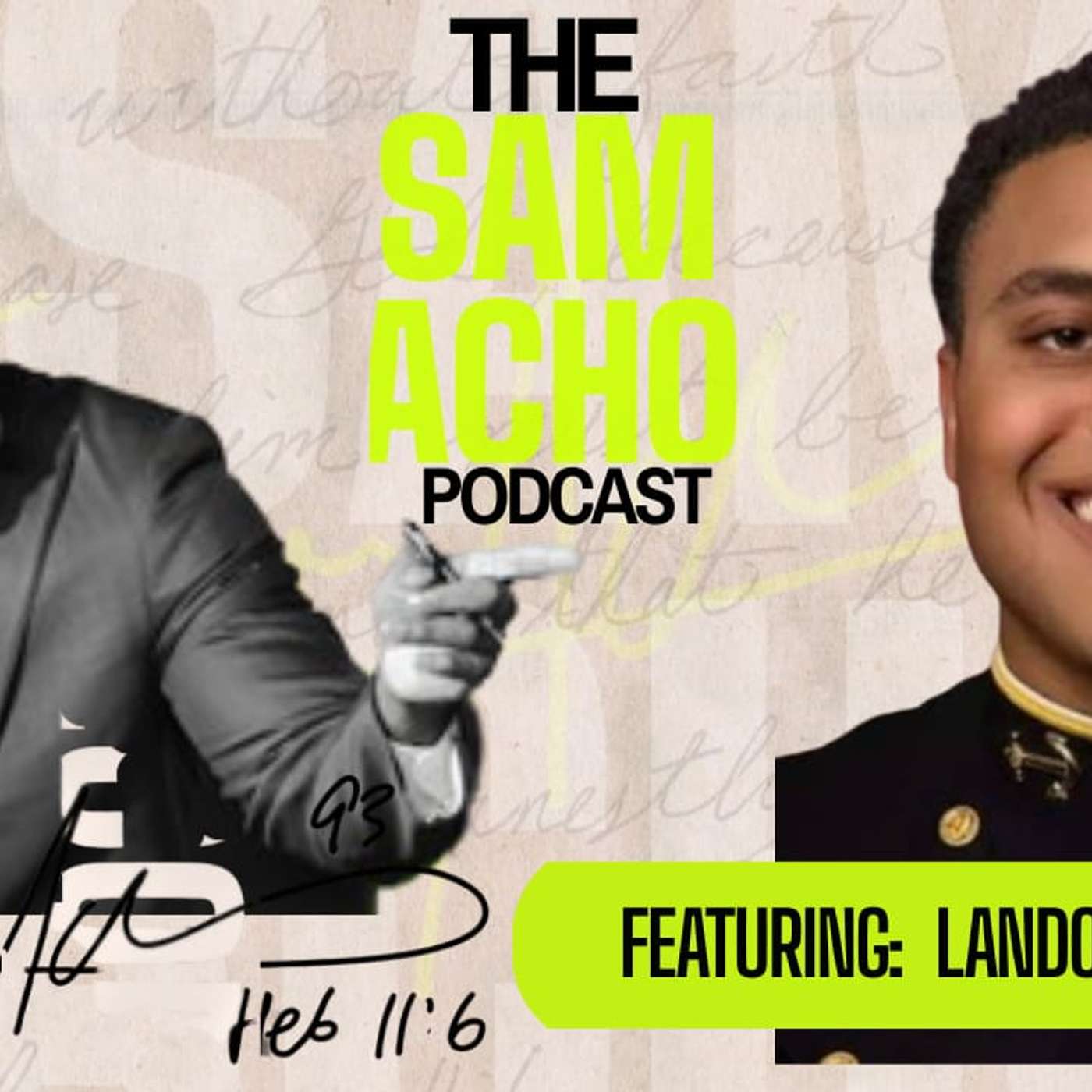 The Sam Acho Podcast