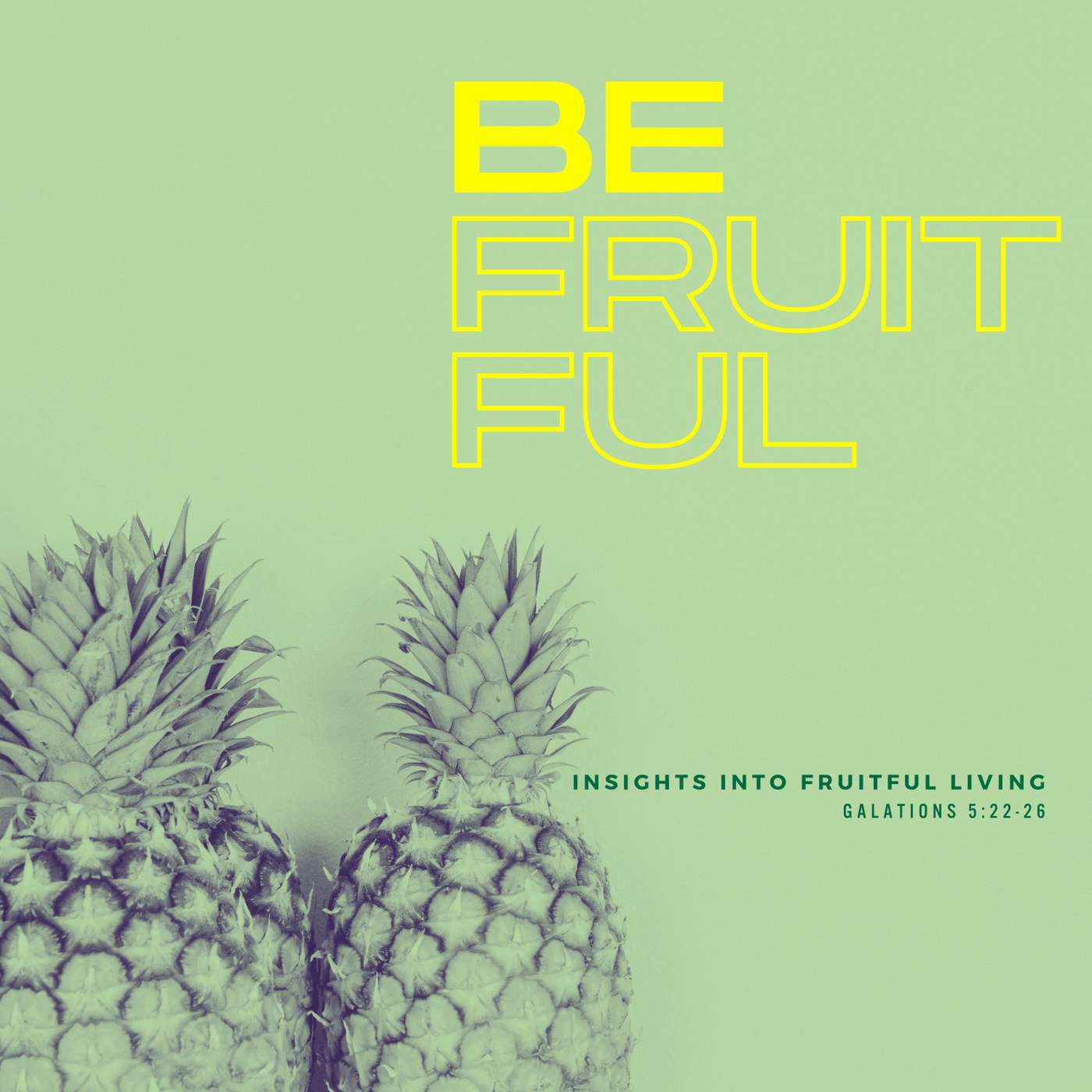 BE FRUITFUL - SELF-CONTROL - Will Parker - 11/2/24 episode artwork
