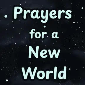 Prayers for a New World
