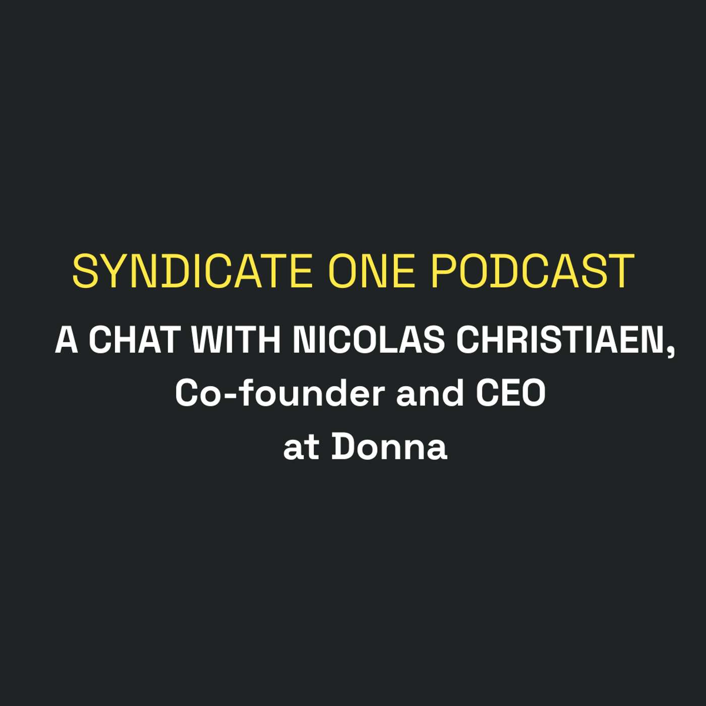 A chat with Nicolas Christiaen, co-founder and CEO at Donna episode artwork