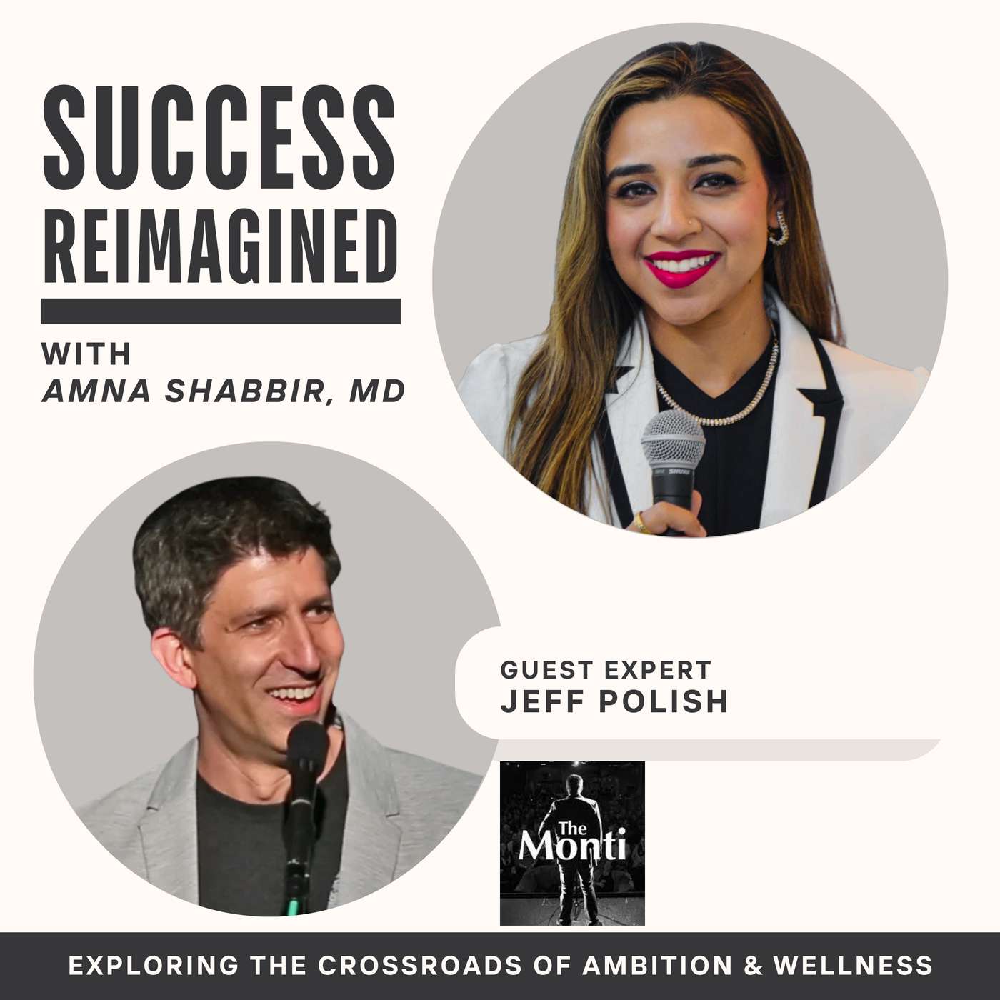 Success Reimagined with Amna Shabbir MD