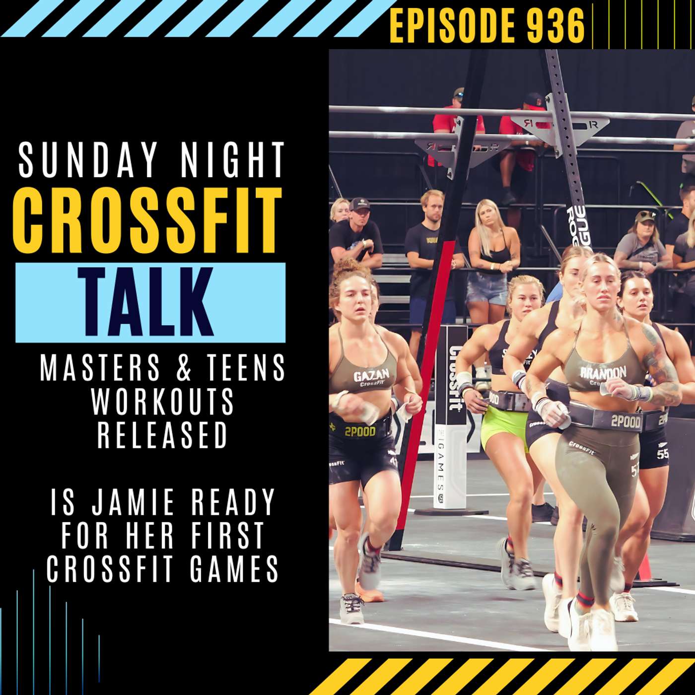 Sunday Night CrossFit Talk - Gearing up for our Masters CrossFit Games Coverage episode artwork