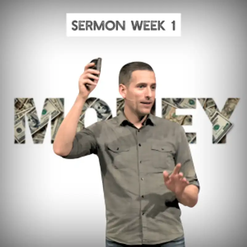 Transform Your Finances with Faith (Money 1 - Pastor Mike)