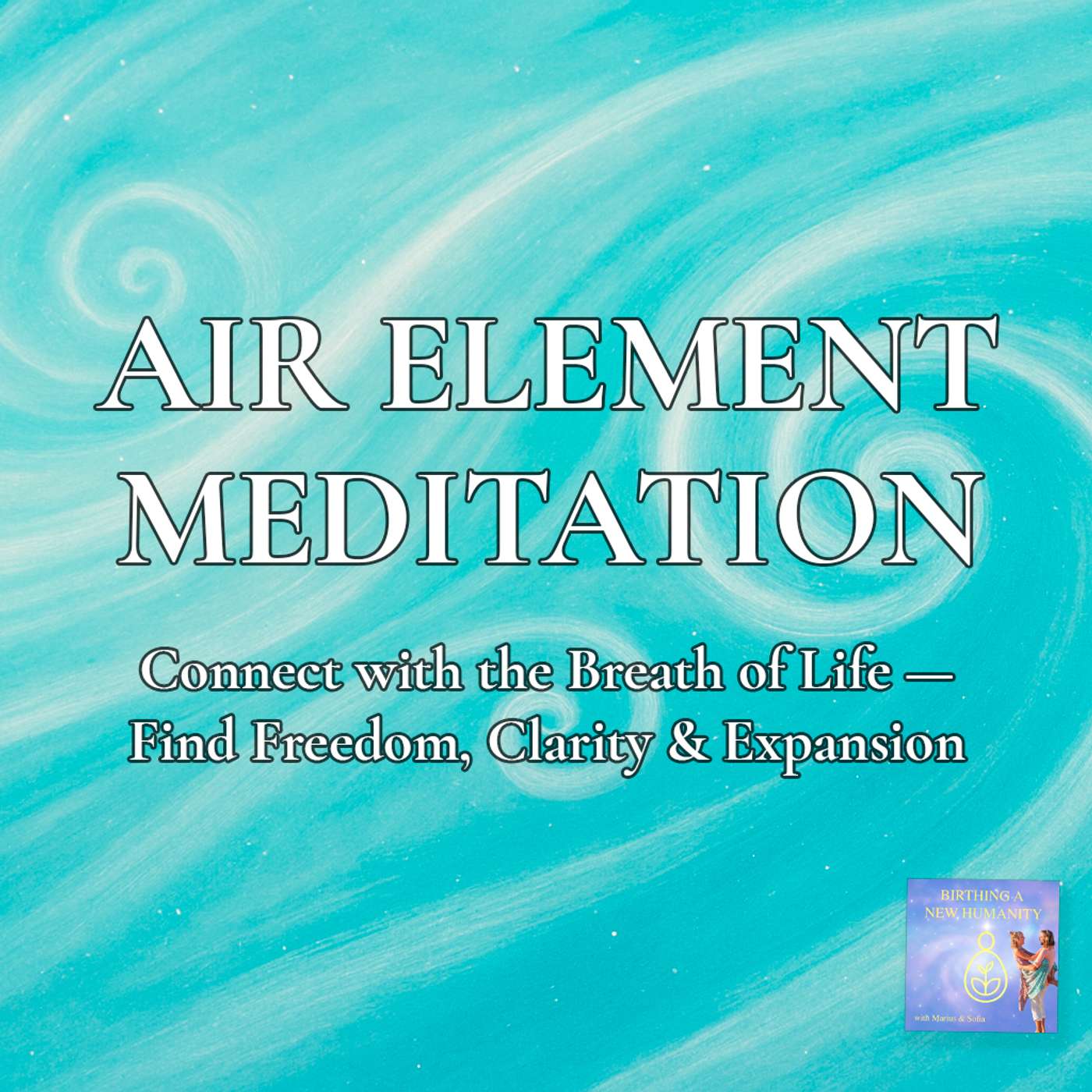 Birthing A New Humanity