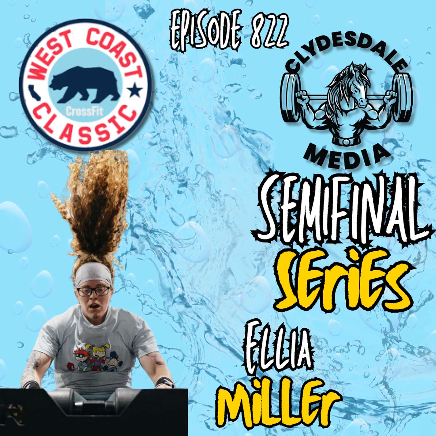 Ellia Miller | The Clydesdale Media Semifinalist Series episode artwork