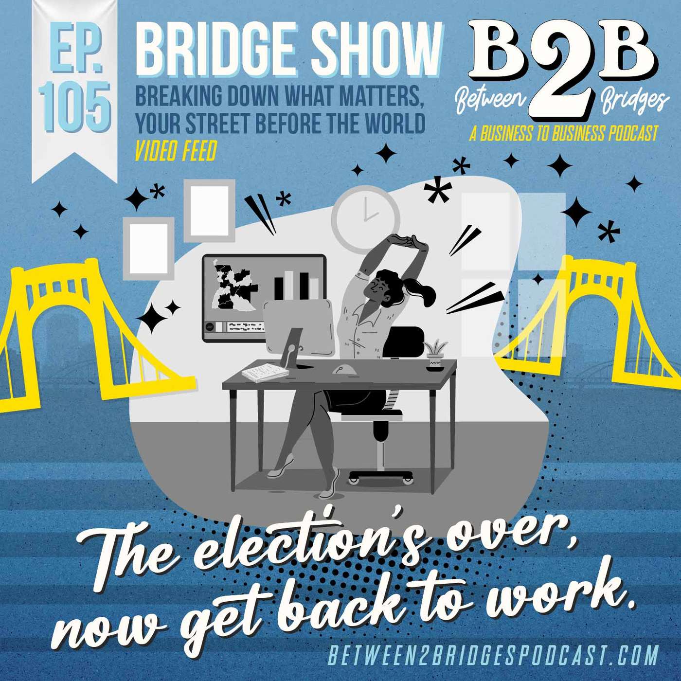 Ep.105 - Breaking down what matters, your street before the world.