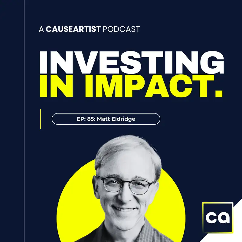 Impact Investing through Donor Advised Funds - Matt Eldridge, Executive Director of Realize Impact