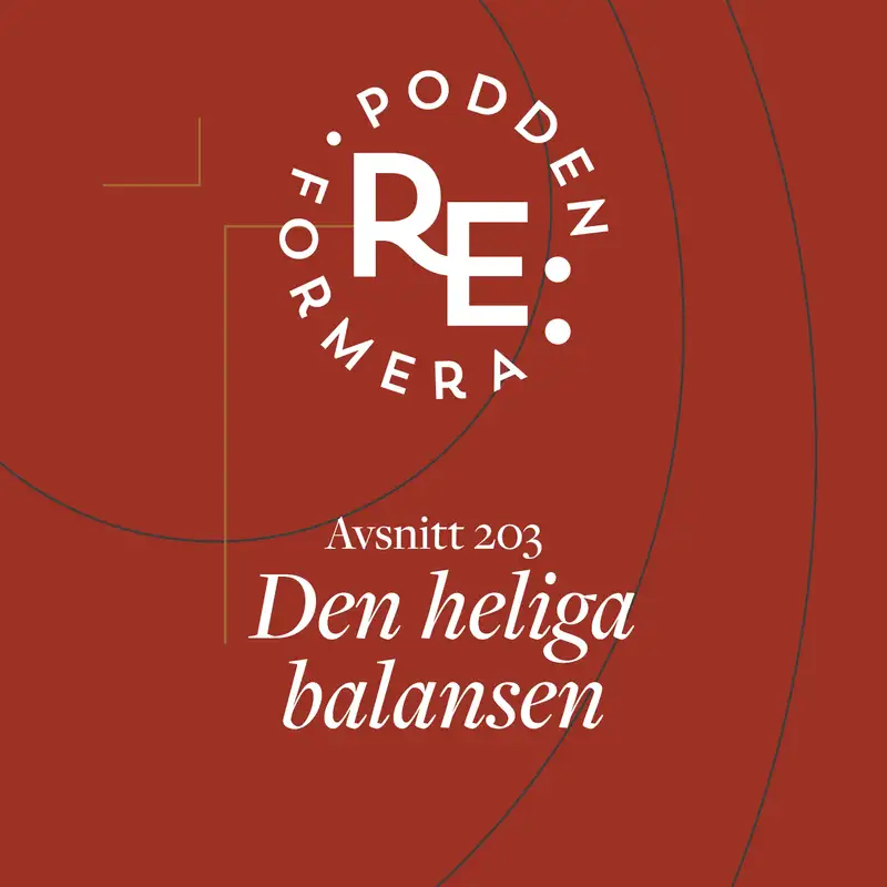 Avsnitt 203 - Den heliga balansen 
