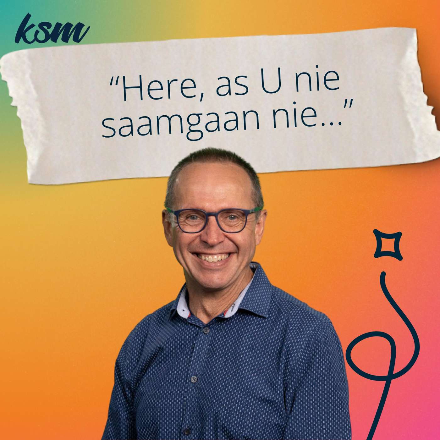 Fanie Venter | “Here, as U nie saamgaan nie...” episode artwork