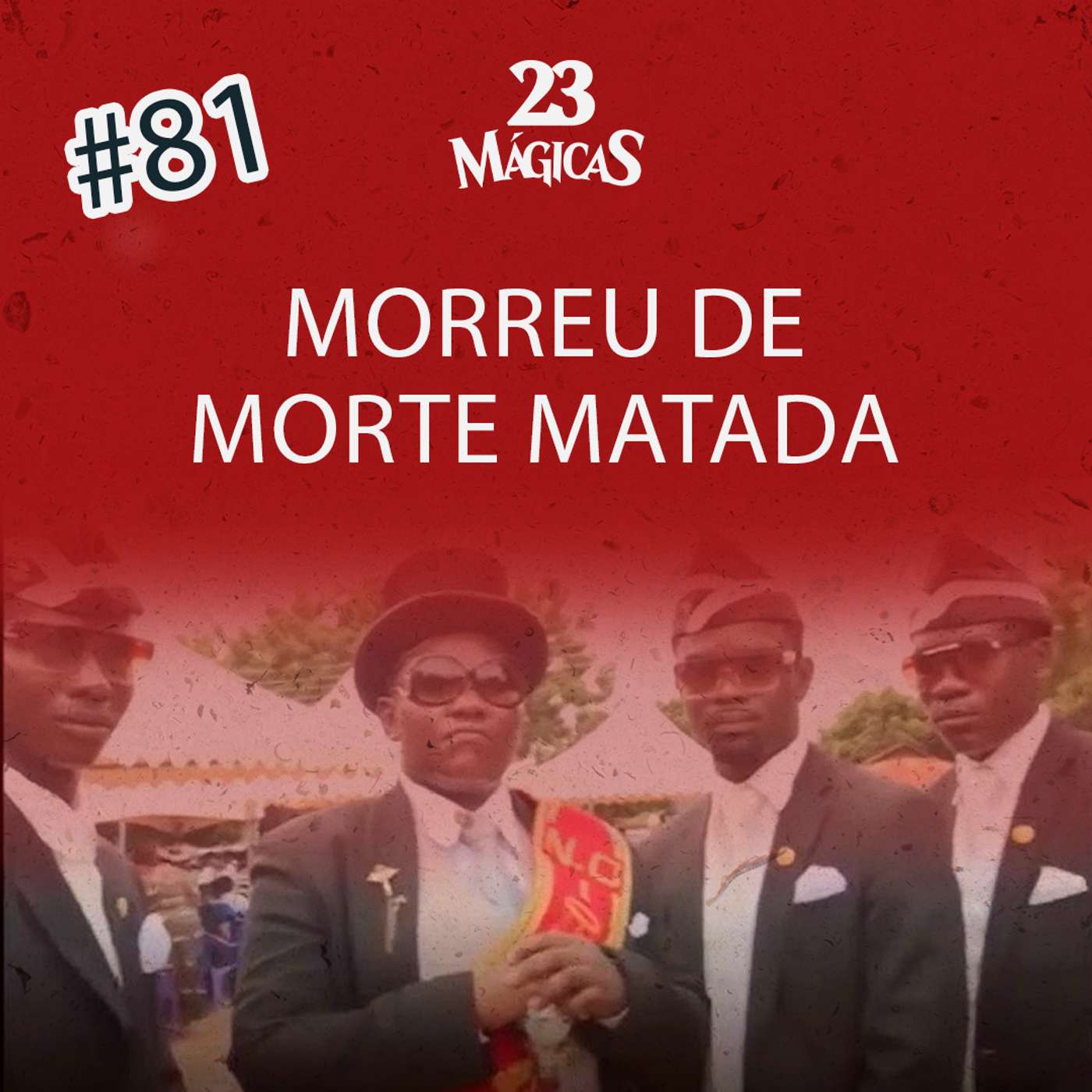 #81 MORREU DE MORTE MATADA | 23 Mágicas com Elisa Costa e Randi Maldonado