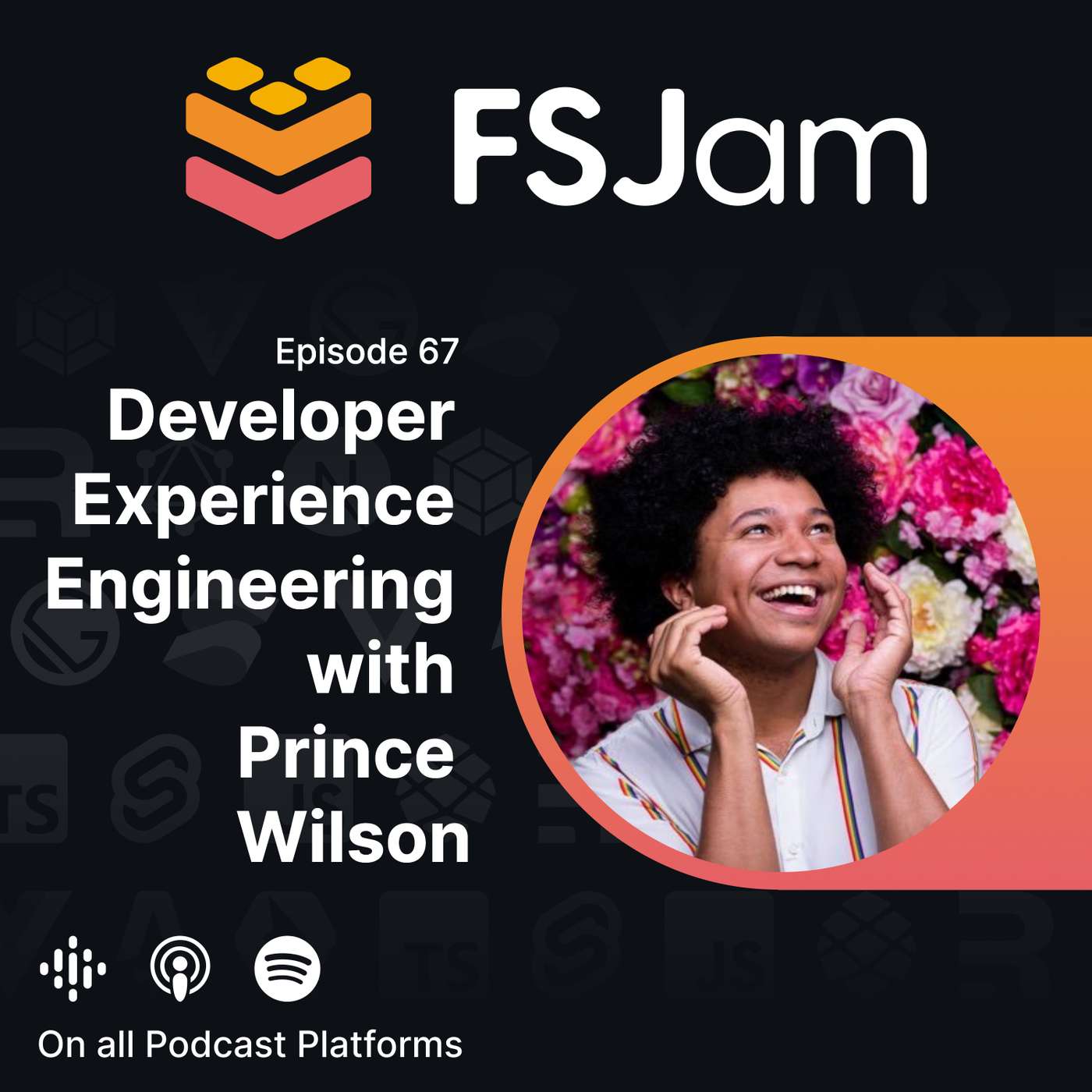 Episode 67 - Developer Experience Engineering with Prince Wilson episode artwork