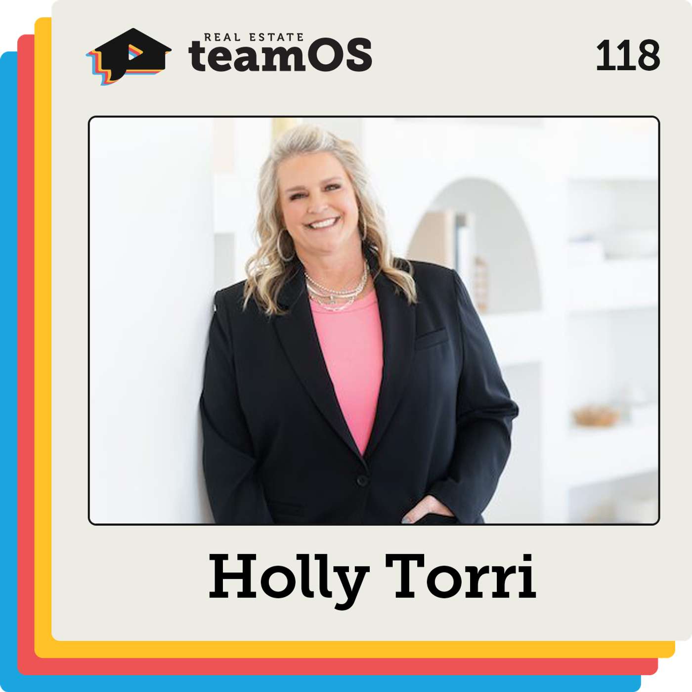 How to Add Renovation Revenue to Your Real Estate Business with Holly Torri | Ep 118 episode artwork