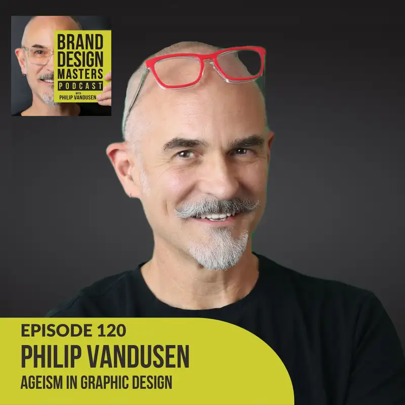 Ageism in Graphic Design - Philip VanDusen