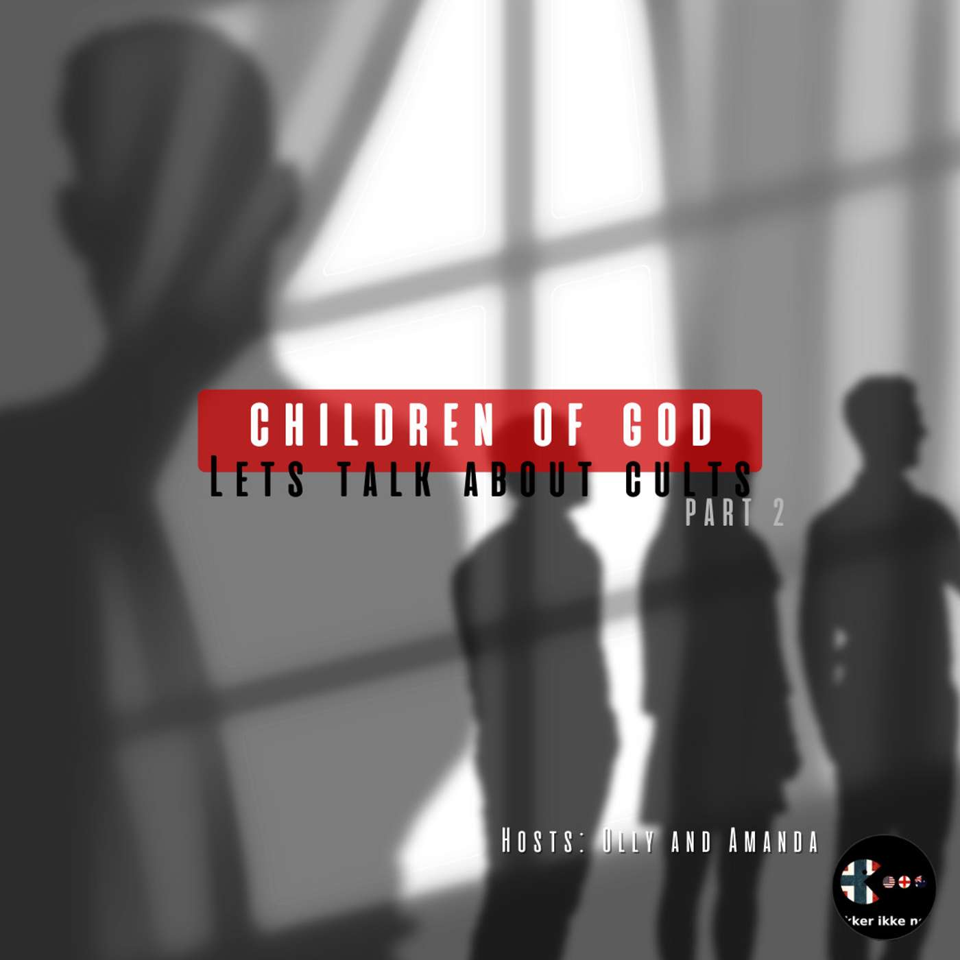 Cult - Children of God PT 2