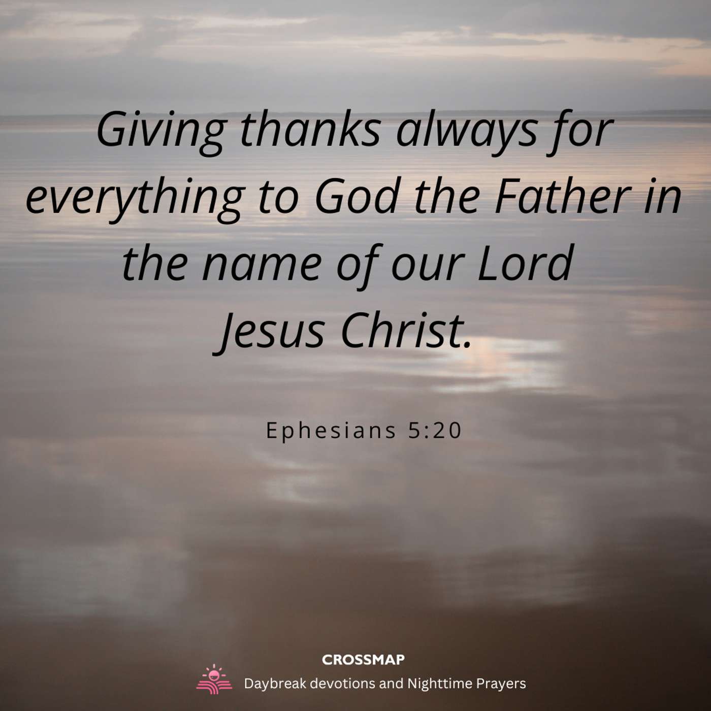 Giving Thanks in All Things - A Nighttime Prayer