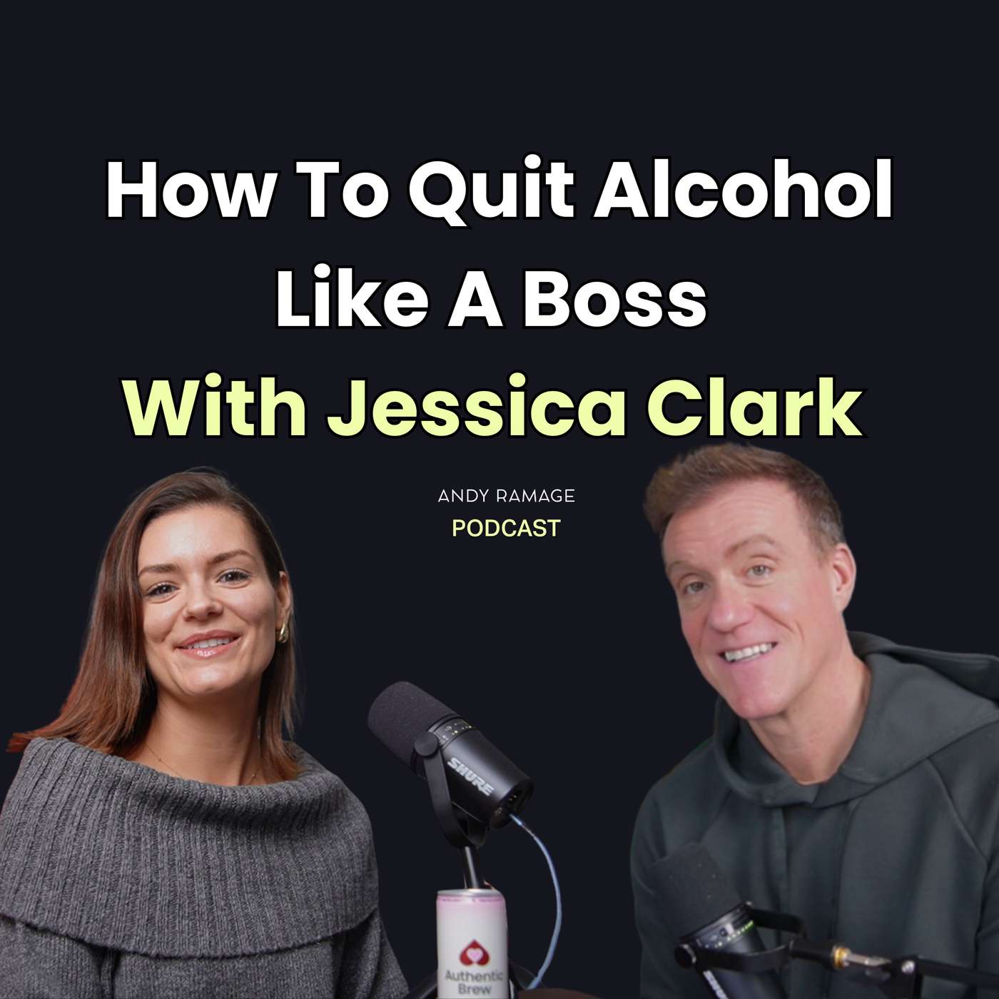 How To Quit Alcohol Like A Boss With Jessica Clark
