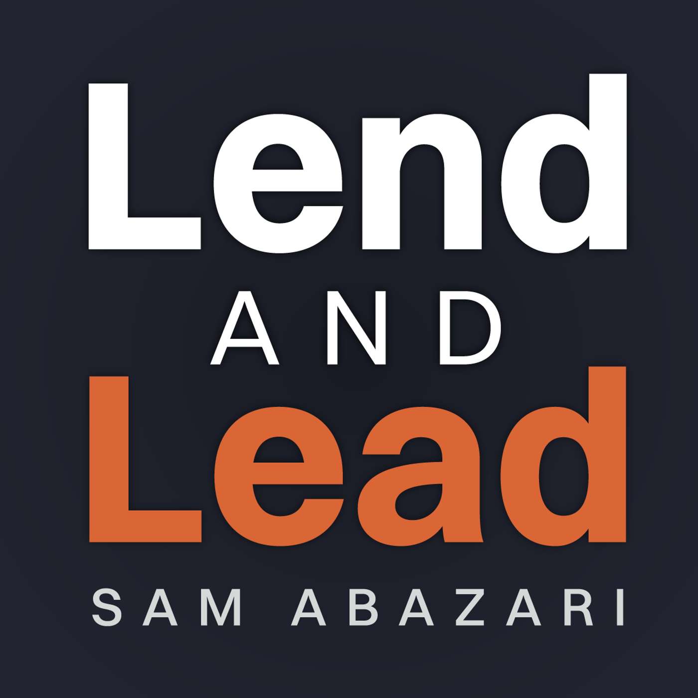 Lend and Lead