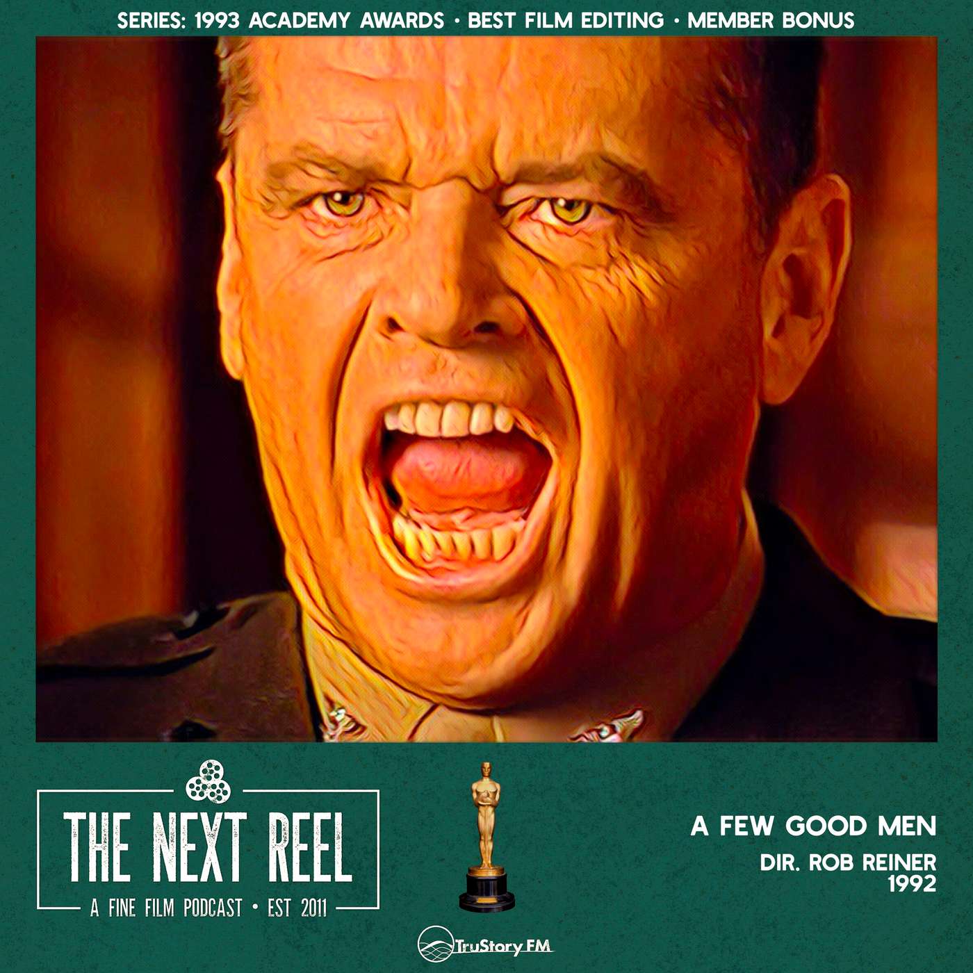 A Few Good Men • The Next Reel • Member Bonus episode artwork