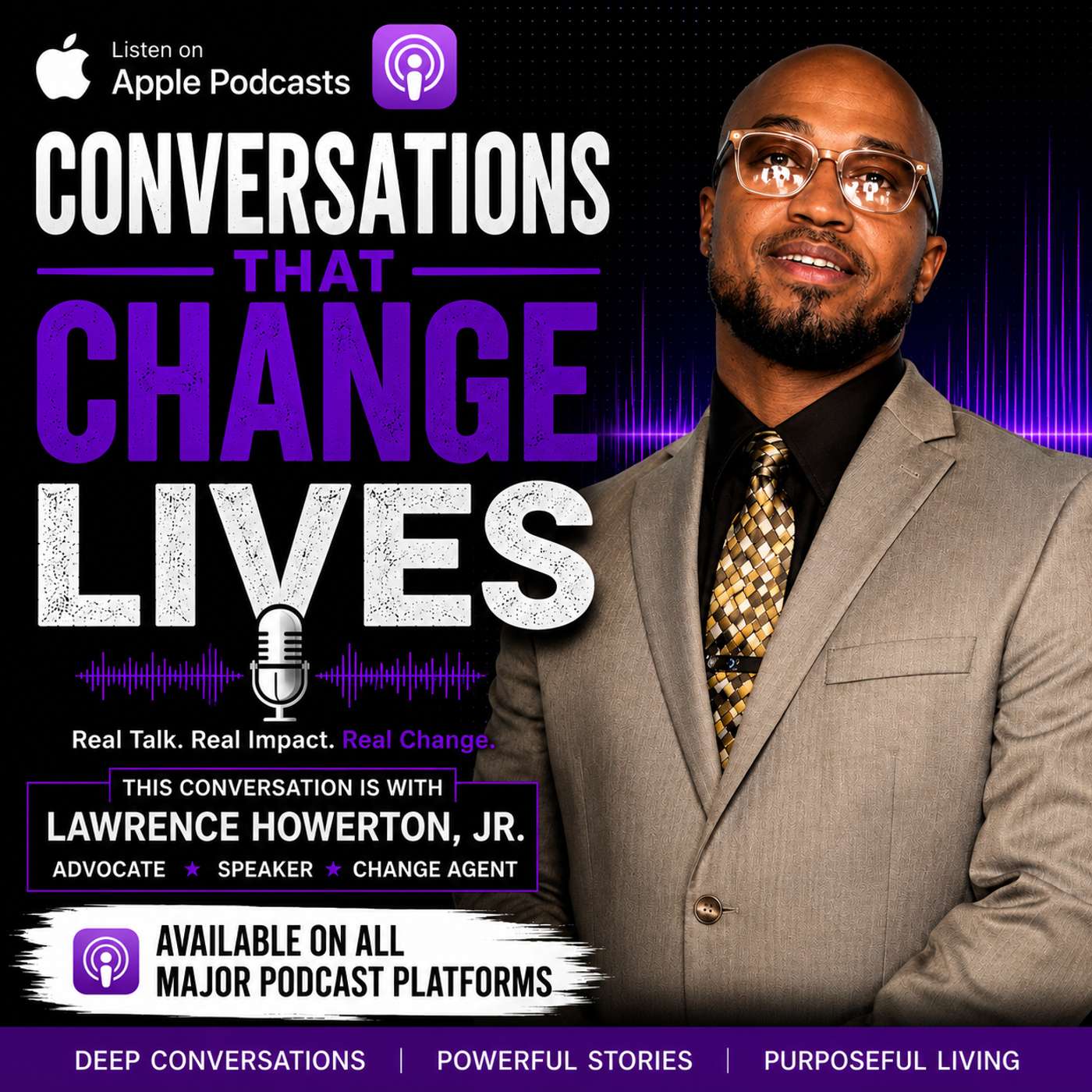 Lawrence Howerton, Jr. Unfiltered Conversation episode artwork