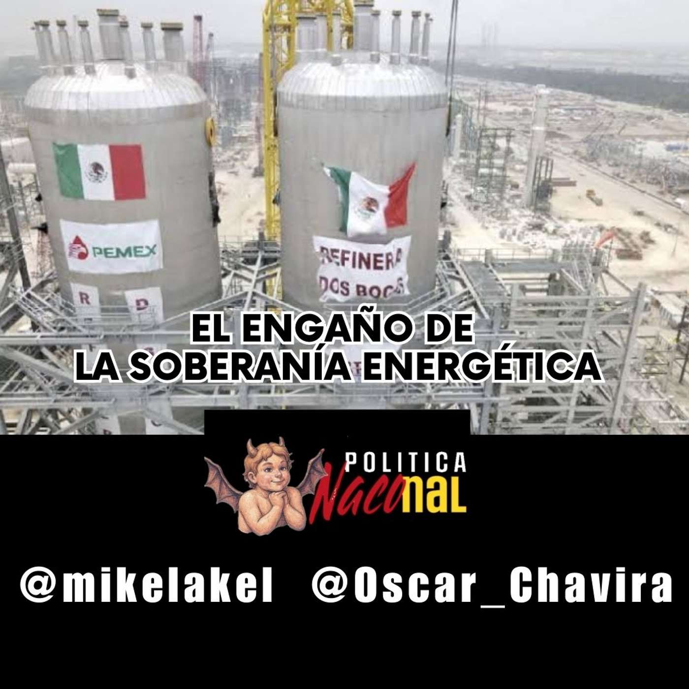 El engaño de la soberanía energética