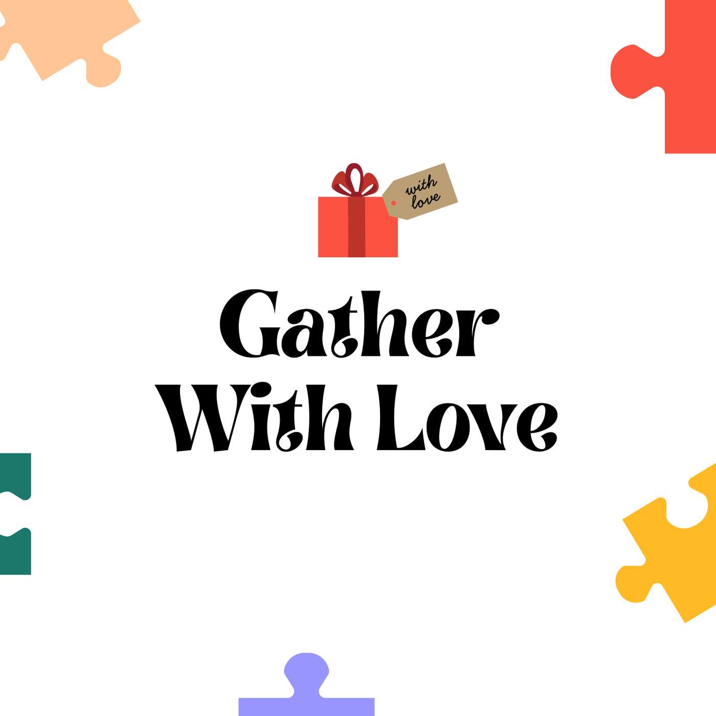 Gather: With Love (Sharon Chapman)