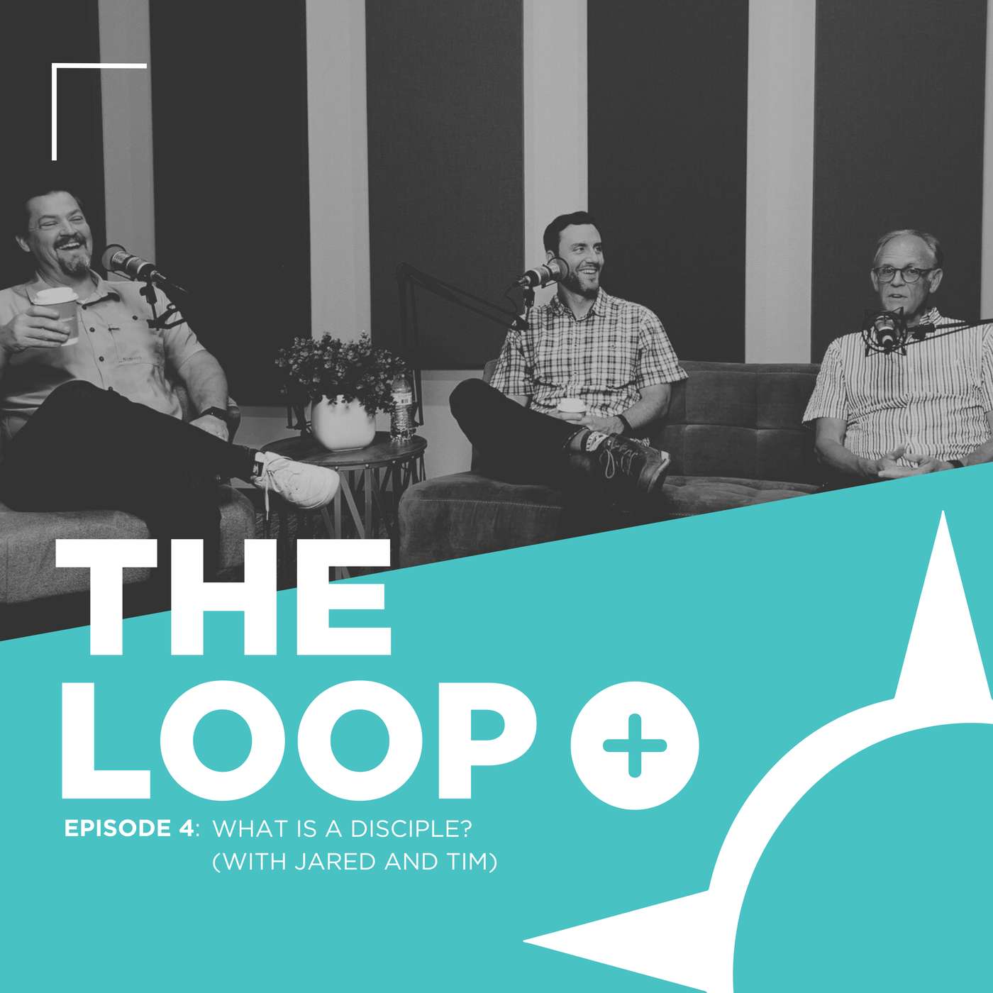 Episode 4 | What is a Disciple? (With Jared and Tim) episode artwork