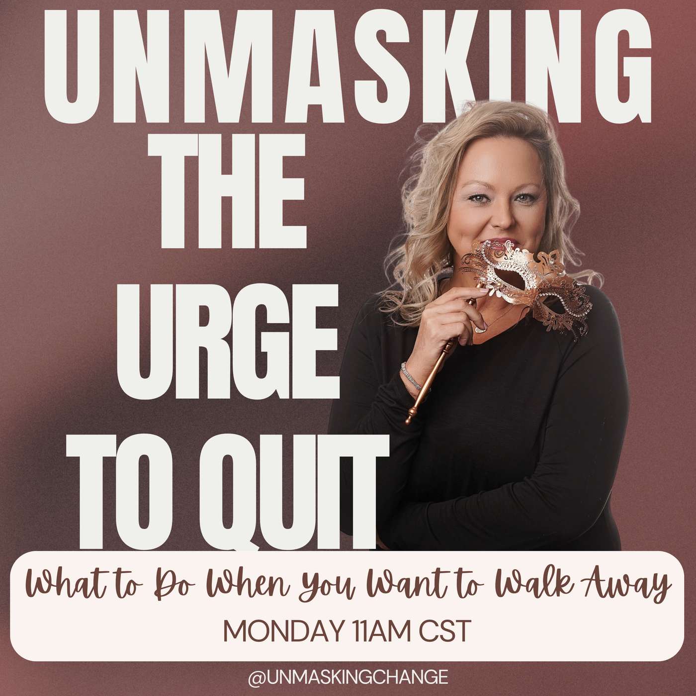 Unmasking The Heart For Change