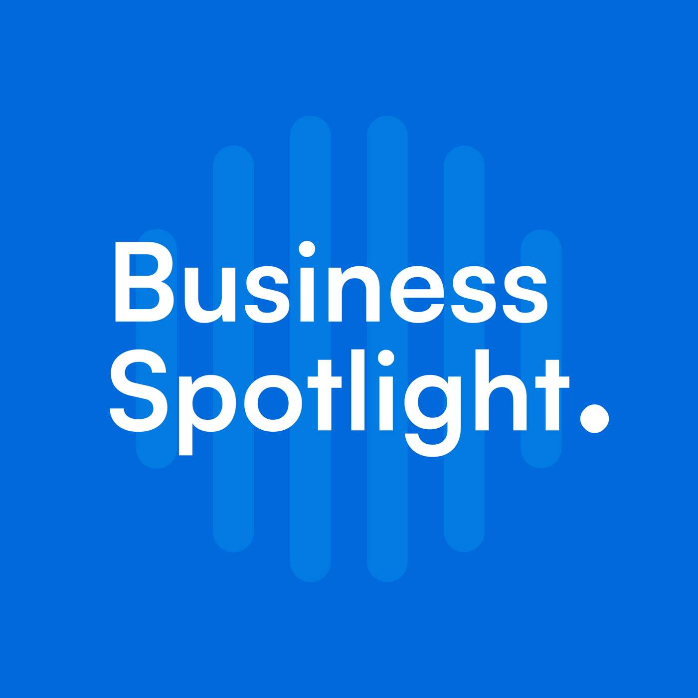 The Business Spotlight Series