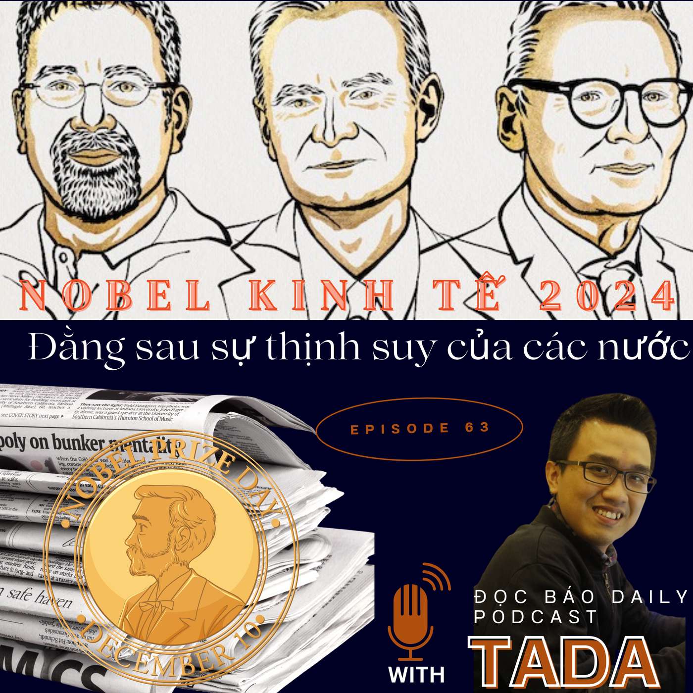 [NOBEL 2024] Nobel kinh tế: Đằng sau thịnh suy của các nước