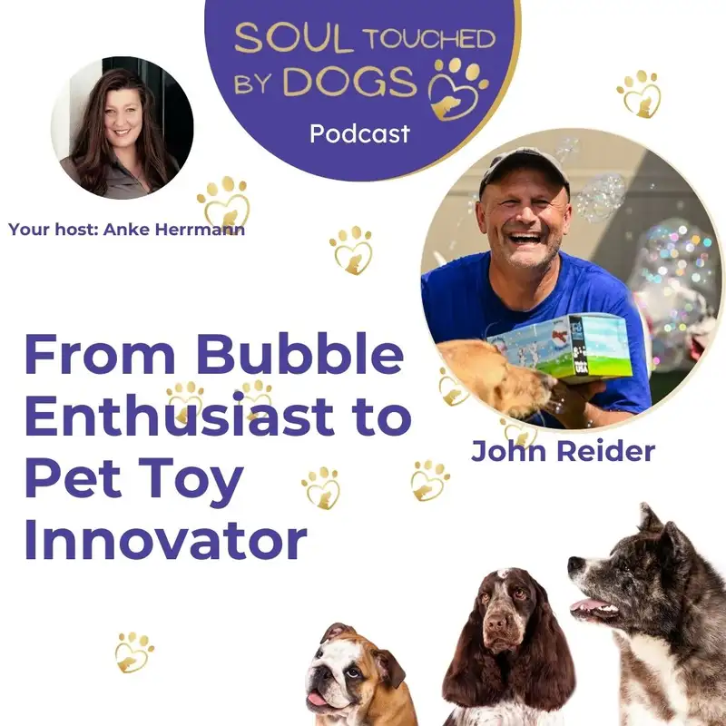 John Reider - From Bubble Enthusiast to Pet Toy Innovator