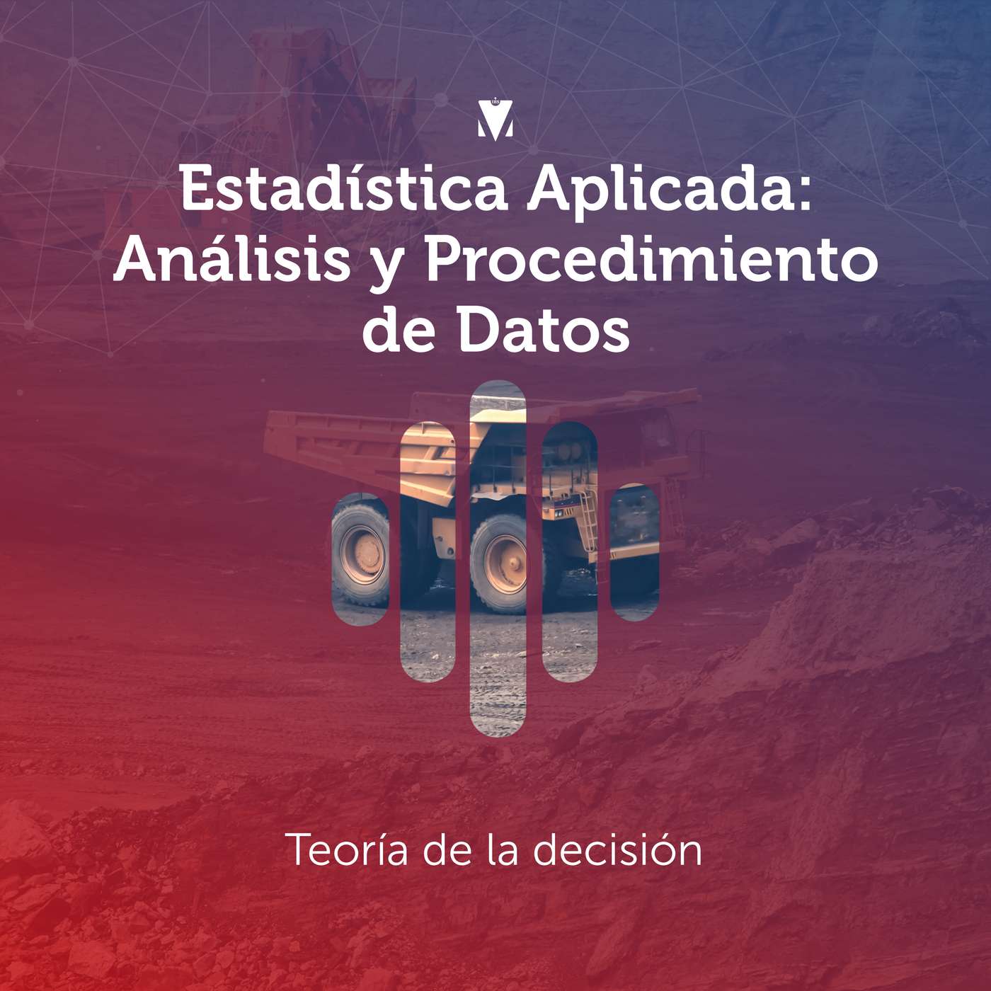 4 - ESTADÍSTICA APLICADA - ANÁLISIS Y PROCESAMIENTO DE DATOS: Teoría de la decisión episode artwork