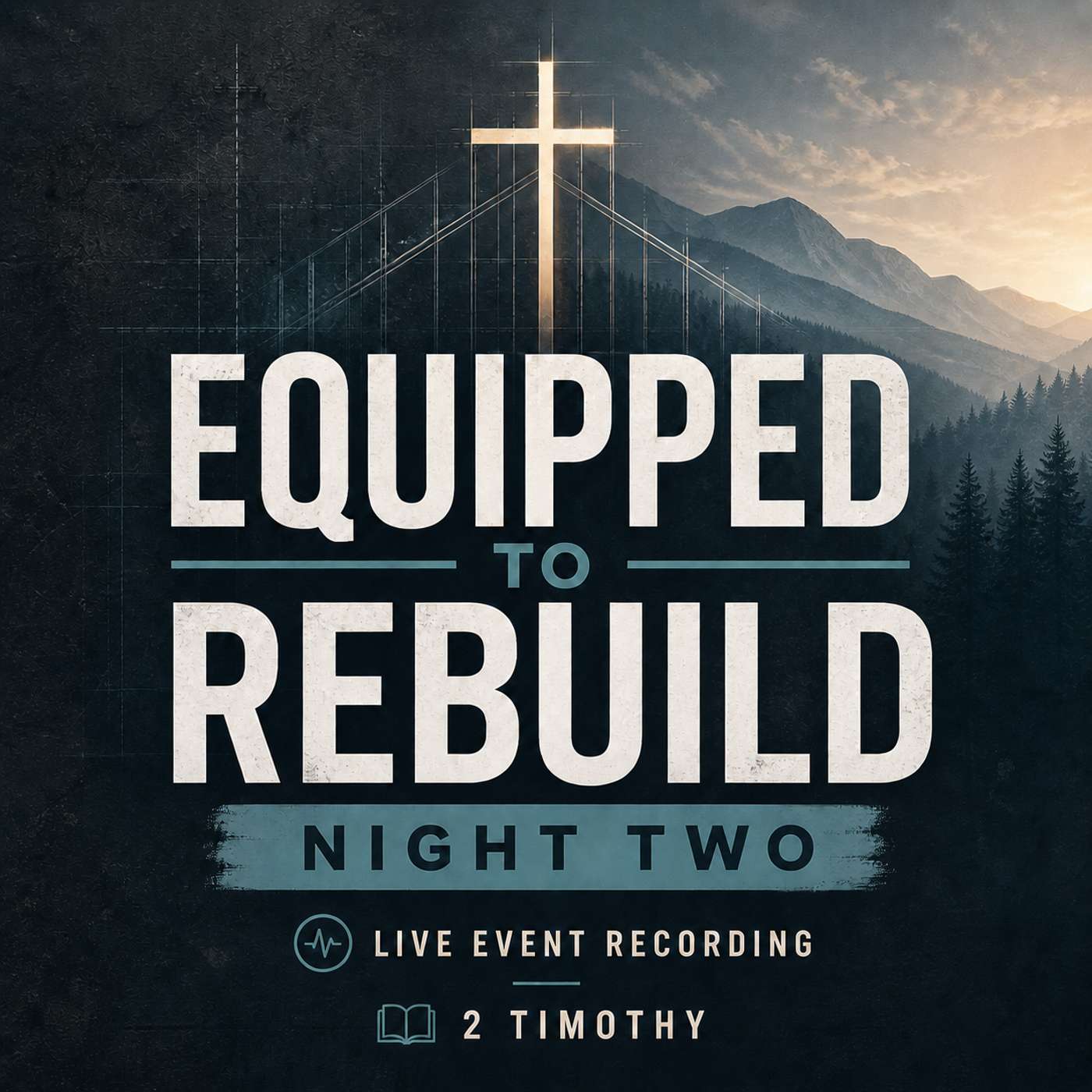 Week 2: Equipped to Rebuild (live recording) episode artwork
