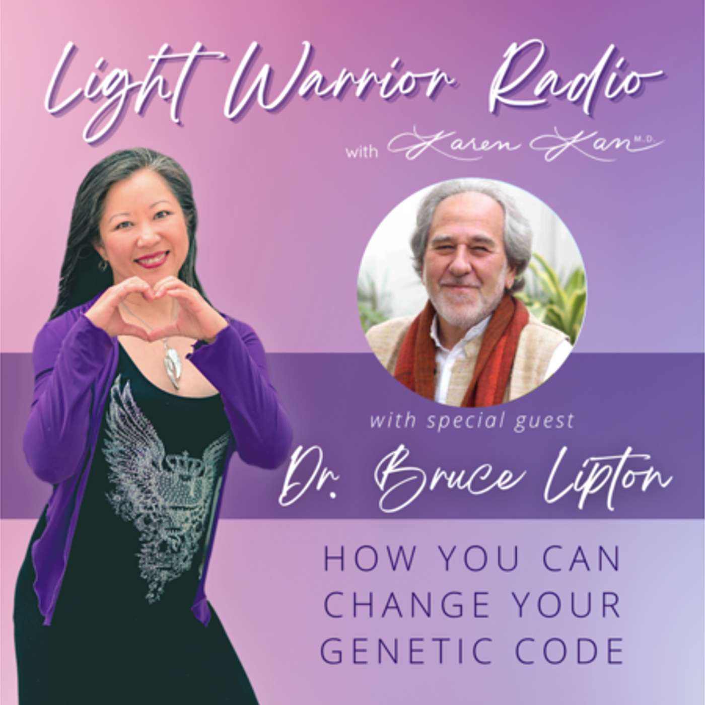 How to Change Your Genetic Code with Dr. Bruce Lipton episode artwork