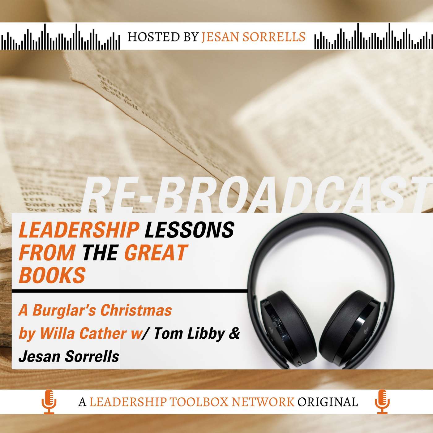 RE-BROADCAST - A Burglar's Christmas by Willa Cather w/Tom Libby