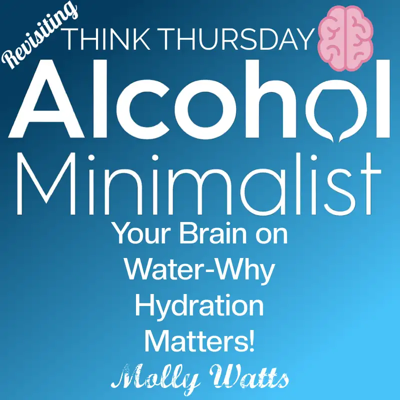 Revisiting-Think Thursday: Your Brain on Water, Why Hydration Matters! 