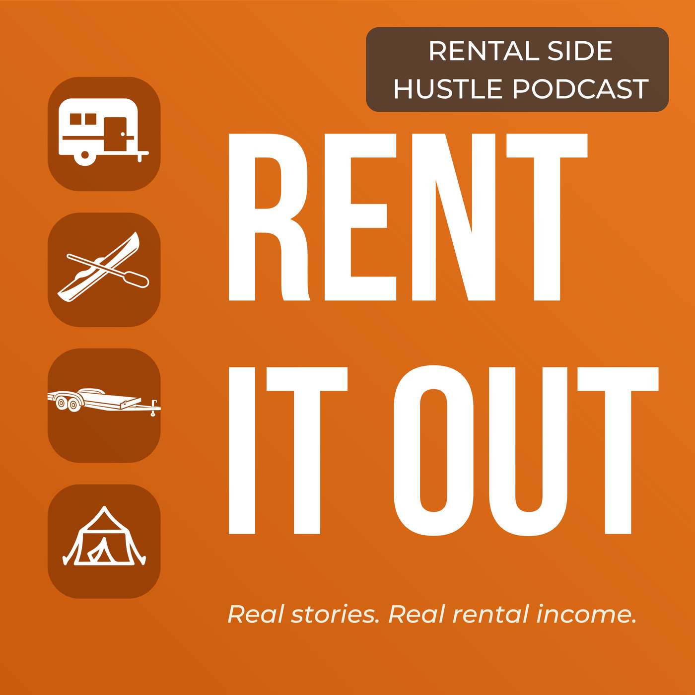 Rent It Out: The Rental Side Hustle Podcast